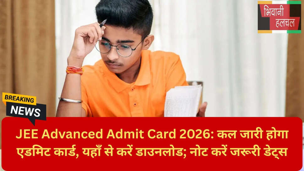 JEE Advanced 2026 Important Dates