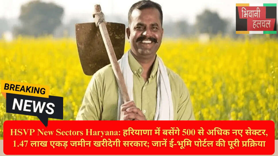 500 New Sectors Haryana
