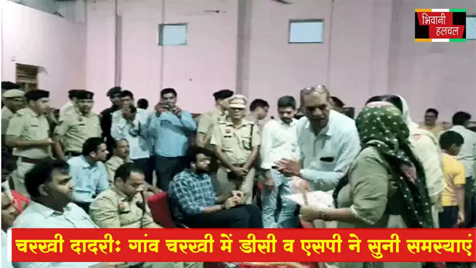 दादरी के गांव में रात ठहरे डीसी-एसपी, ग्रामीणों की सुनी समस्याएं&nbsp;