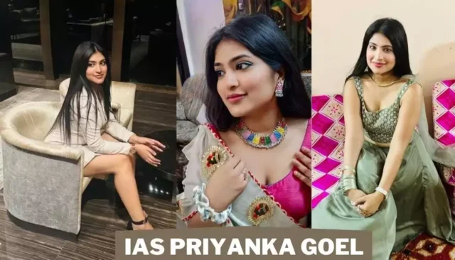 IAS Priyanka Goel, Success Story, UPSC, आईएएस प्रियंका गोयल, सफलता की कहानी, यूपीएससी,  वायरल, ब्यूटी विथ ब्रेन,